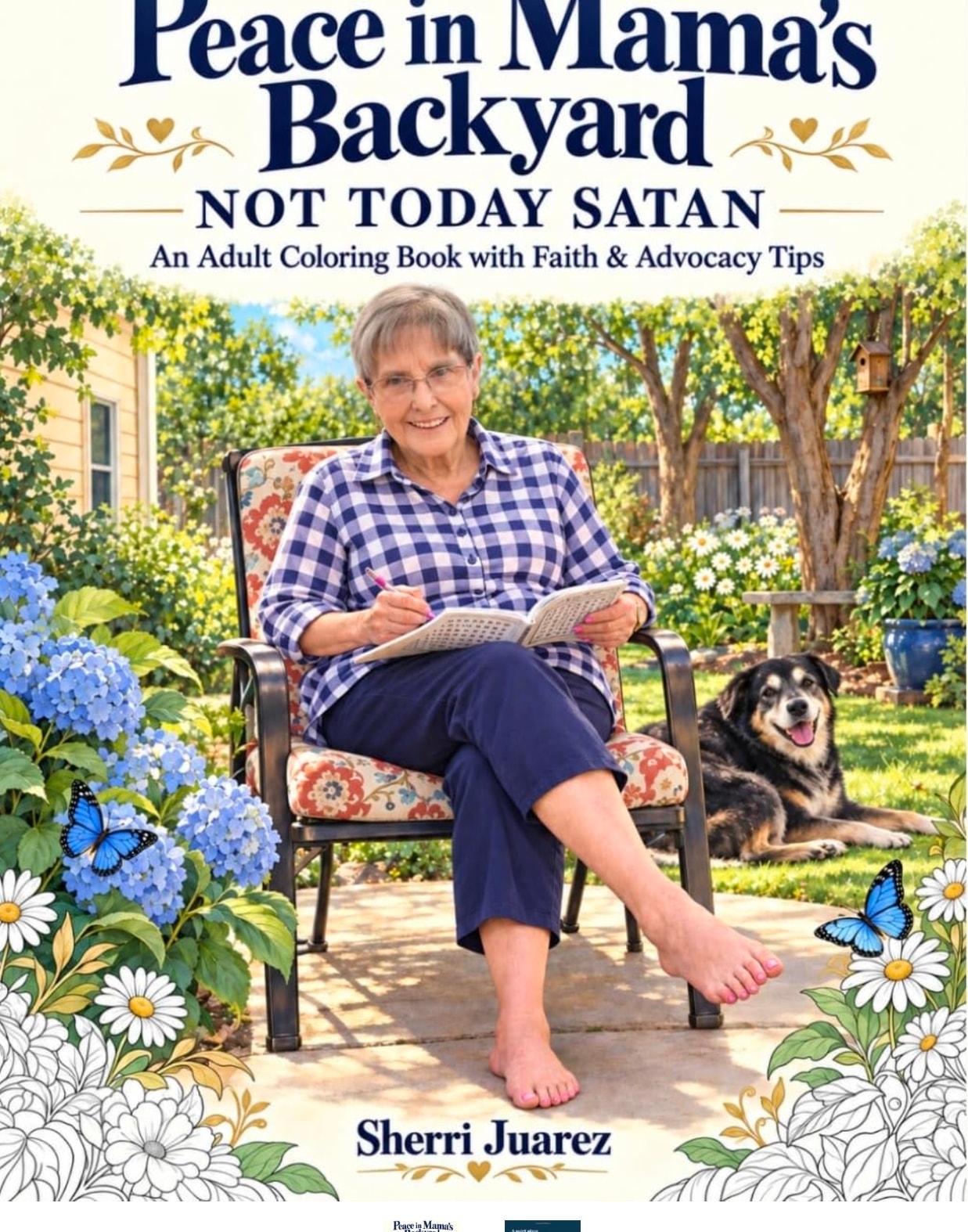 Peace in Mama's Backyard — Adult Coloring Book with Faith & Advocacy Tips